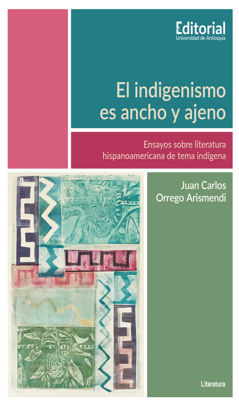 Portada: El indigenismo es ancho y ajeno