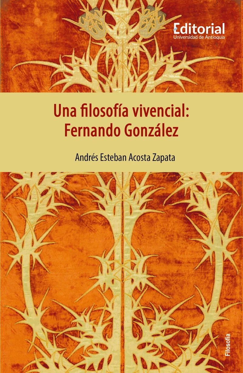 Portada: Una filosofía vivencial: Fernando González