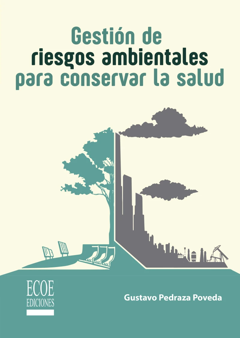 Portada: Gestión de riesgos ambientales para conservar la salud