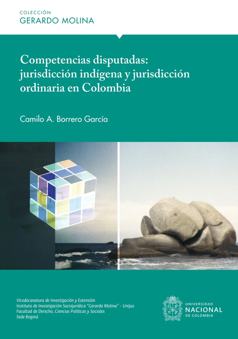 Portada: Competencias disputadas: jurisdicción indígena y jurisdicción ordinaria en Colombia
