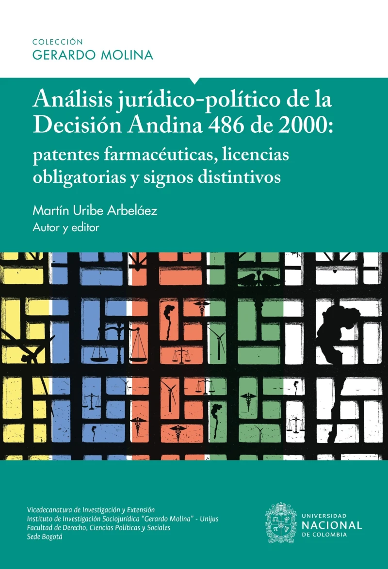 Portada: Análisis jurídico-político de la Decisión Andina 486 de 2000