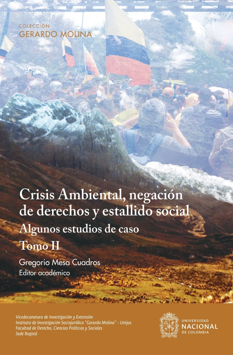 Portada: Crisis Ambiental, negación de derechos y estallido social: algunos estudios de caso. Tomo II