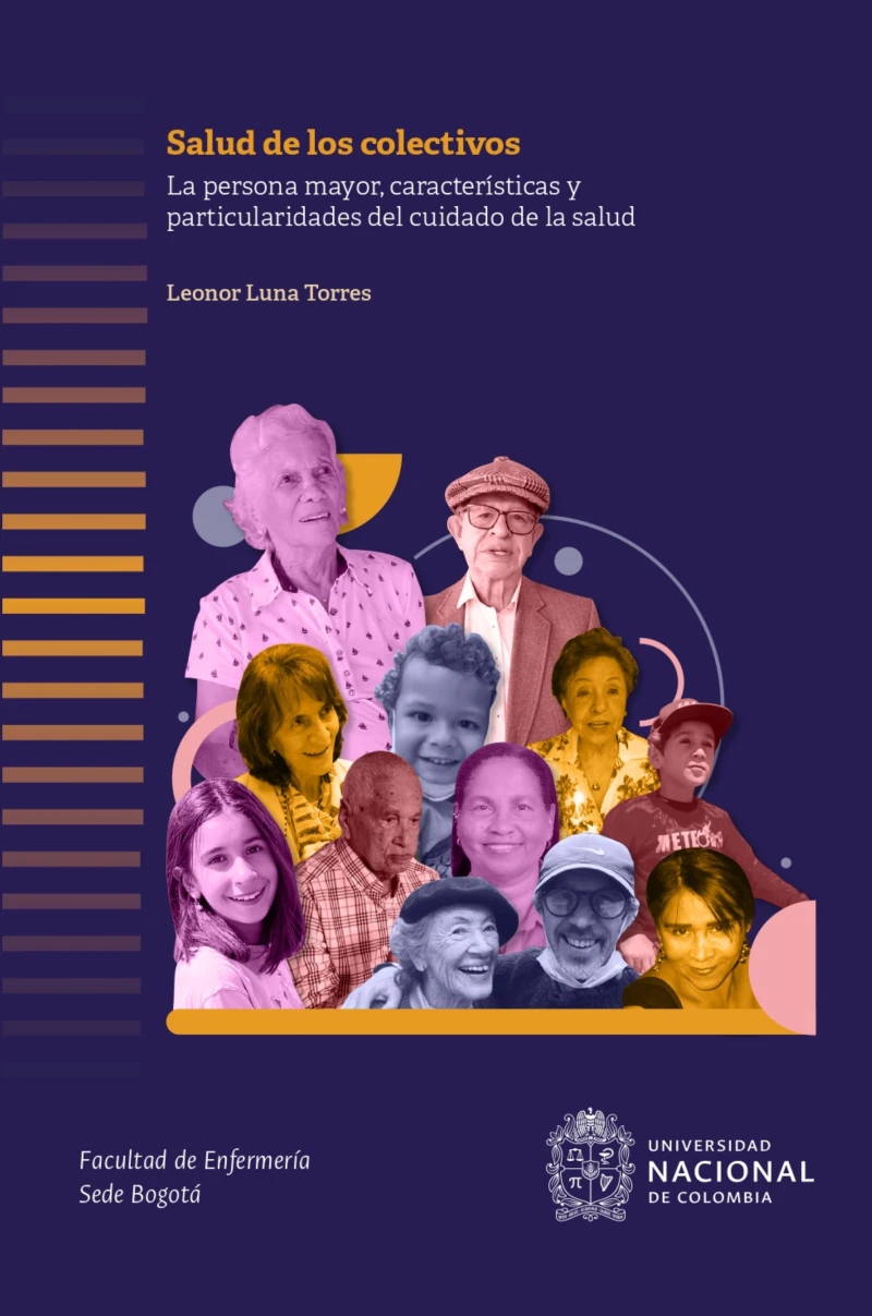 Portada: La persona mayor. Características y particularidades para el cuidado de la salud