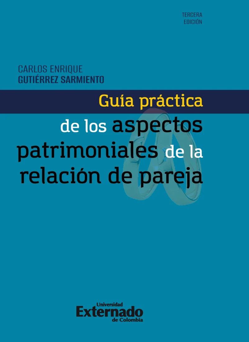 Portada: Guía práctica de los aspectos patrimoniales de la relación de pareja