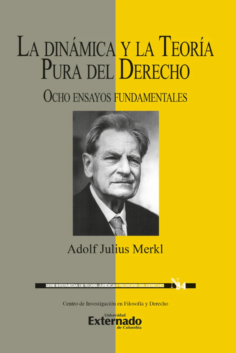 Portada: La dinámica y la teoría pura del derecho