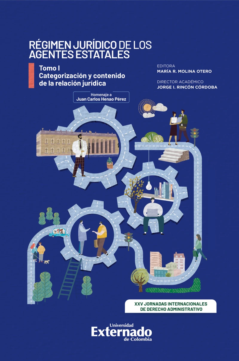 Portada: Régimen jurídico de los agentes estatales. Tomo I
