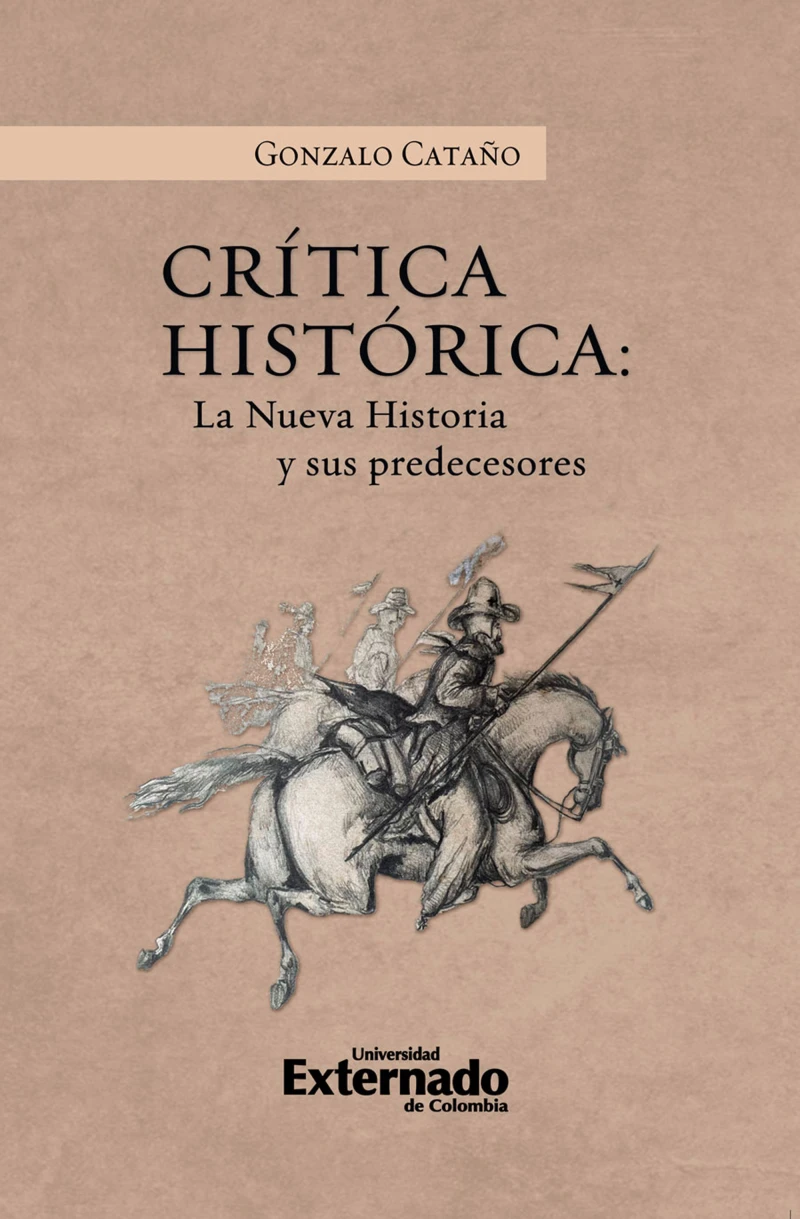 Portada: Crítica Histórica: La nueva historia y sus precedentes