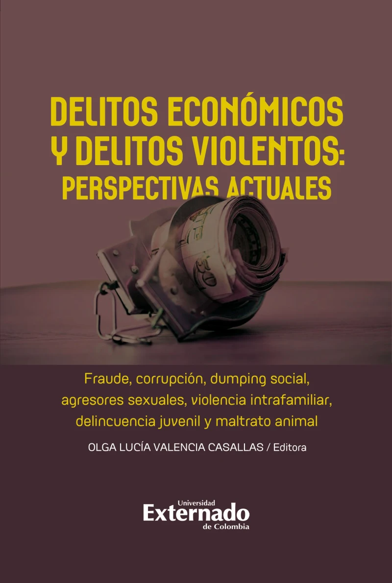 Portada: Delitos económicos y delitos violentos: perspectivas actuales