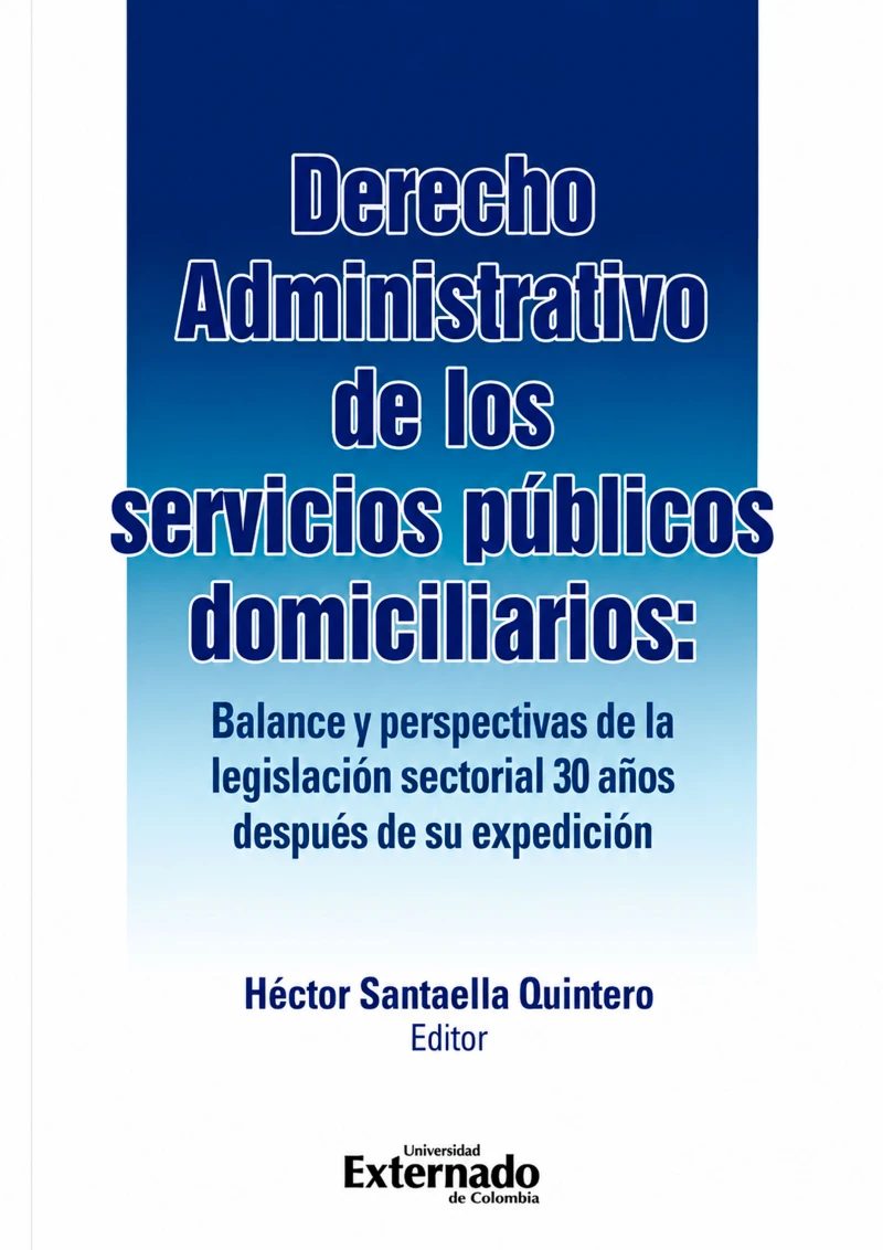 Portada: Derecho administrativo de los servicios públicos domiciliarios: