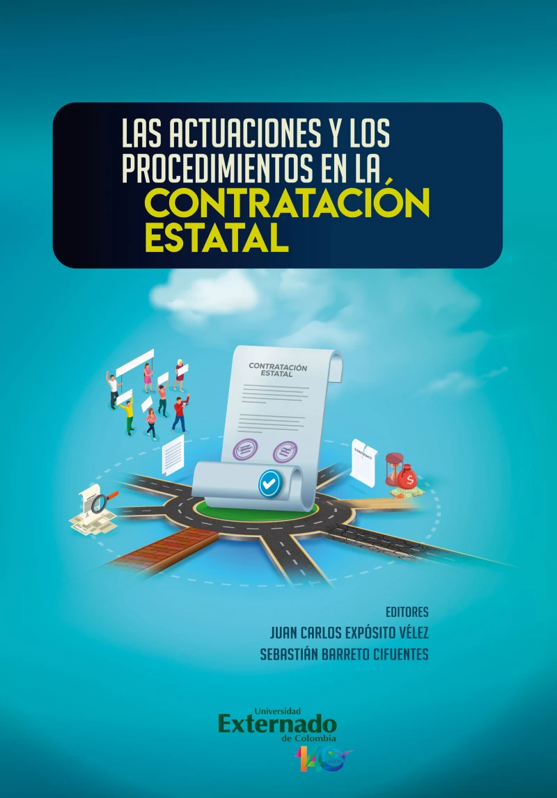 Portada: Las actuaciones y los procedimientos en la Contratación Estatal Congreso Internacional de Contratación Estatal