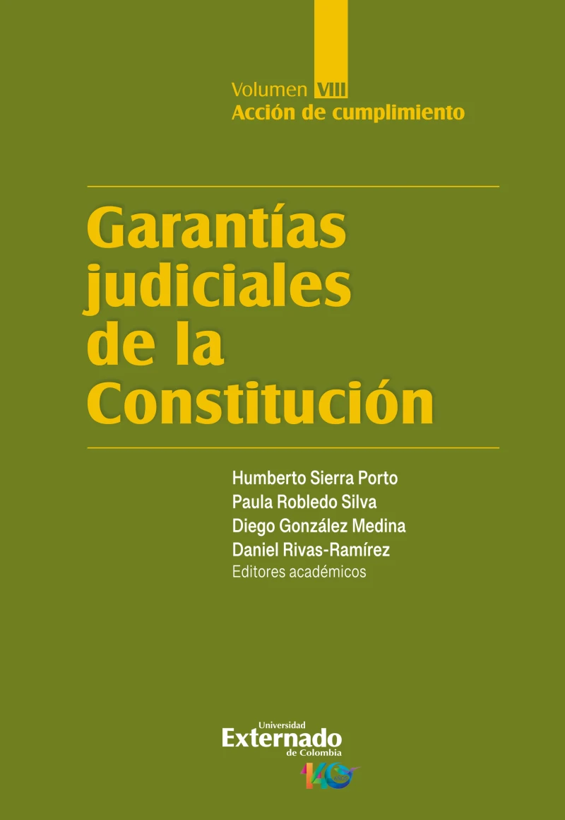 Portada: Garantías judiciales de la Constitución. Volumen VIII, Acción de cumplimiento