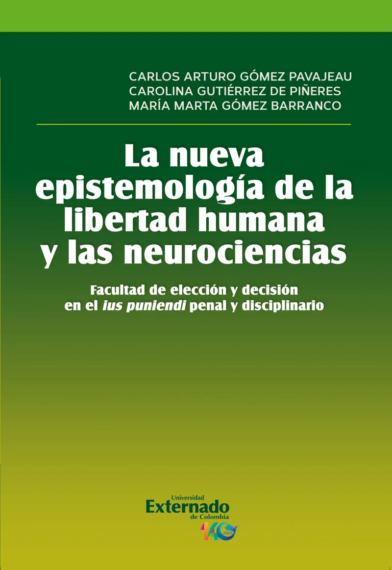 Portada: La nueva epistemología de la libertad humana y las neurociencias