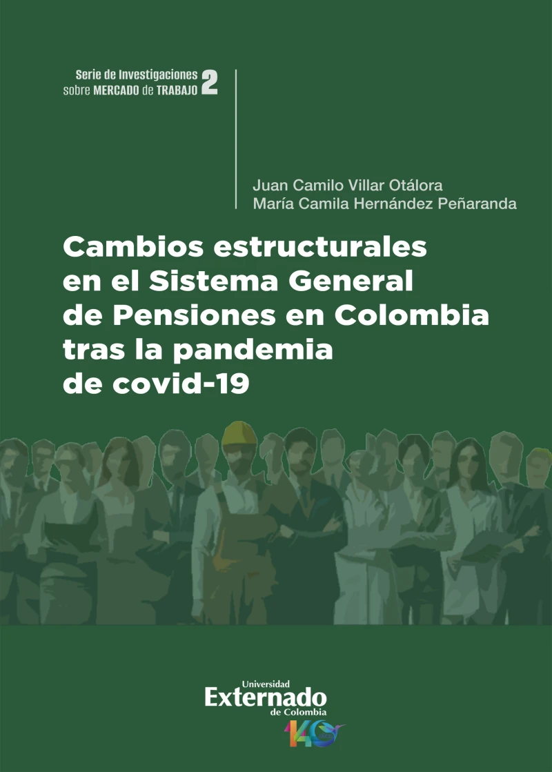 Portada: Cambios estructurales en el Sistema General de Pensiones en Colombia tras la pandemia de covid-19