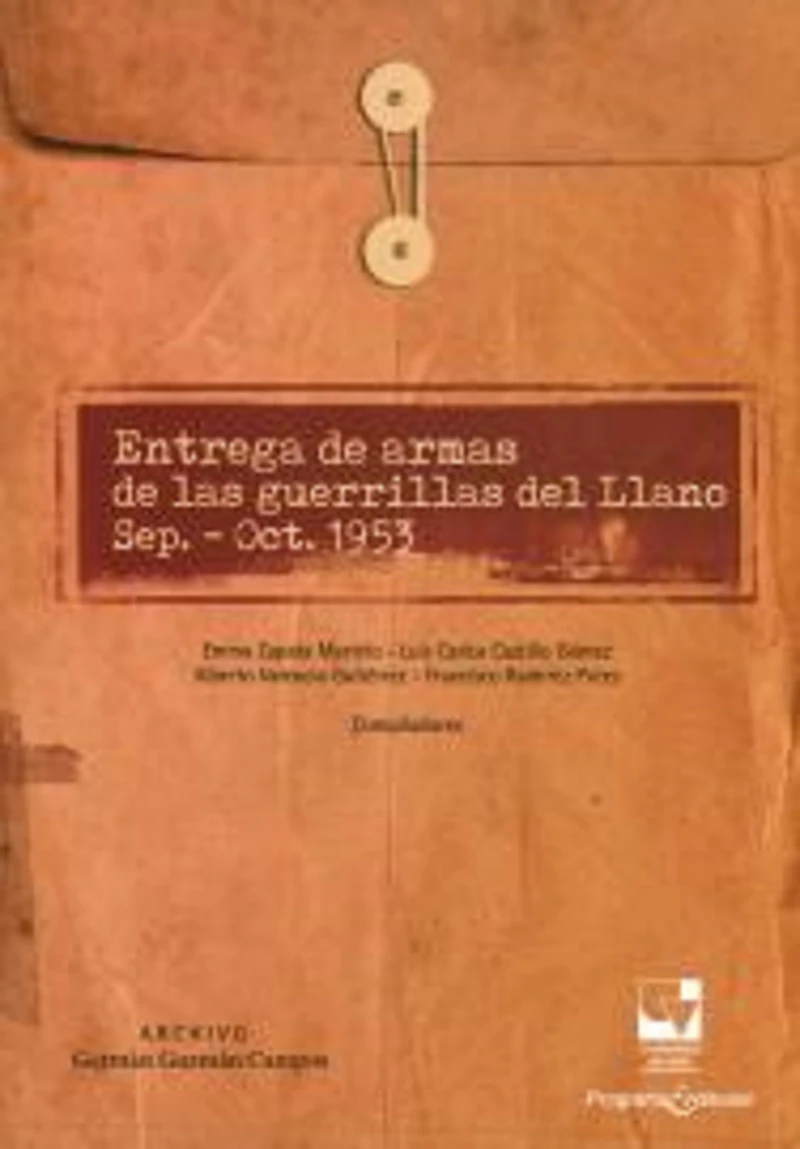 Portada: Entrega de armas de las guerrillas del Llano sep.-Oct.1953