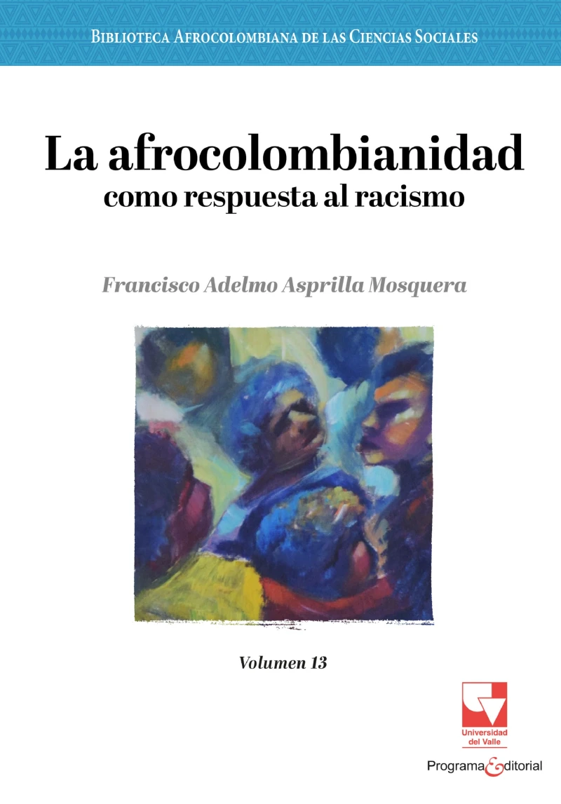 Portada: La afrocolombianidad como respuesta al racismo