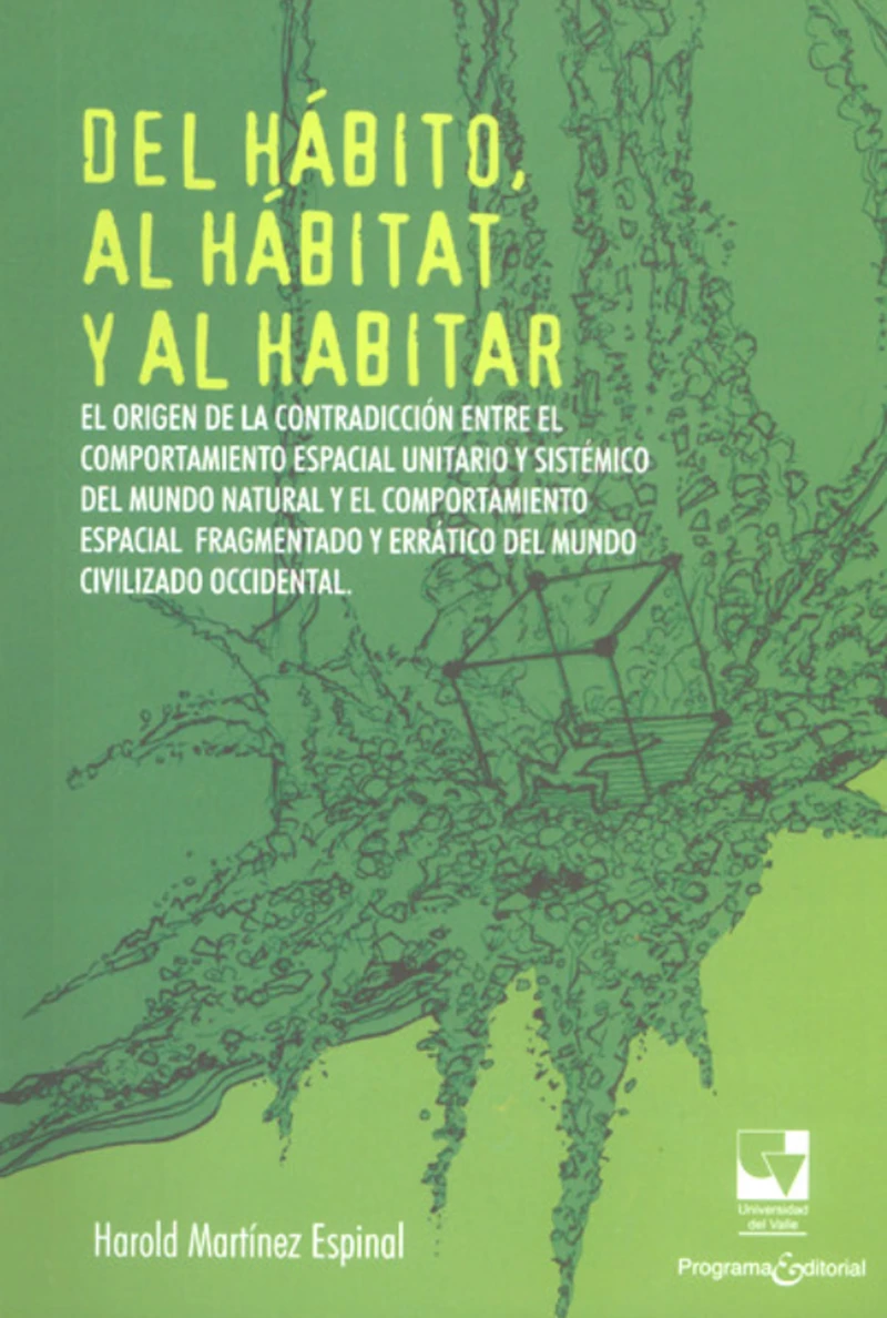 Portada: Del hábito, al hábitat y al habitar
