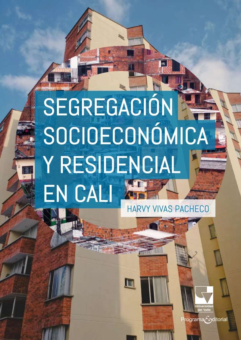 Portada: Segregación socioeconómica y residencial en Cali