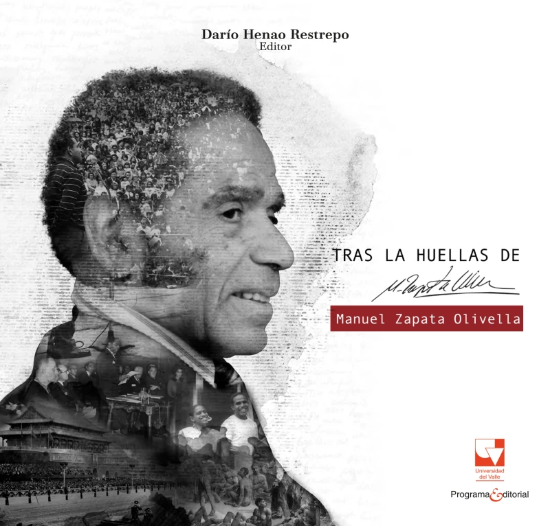 Portada: Tras las huellas de Manuel Zapata Olivella. Tomo 1 y 2