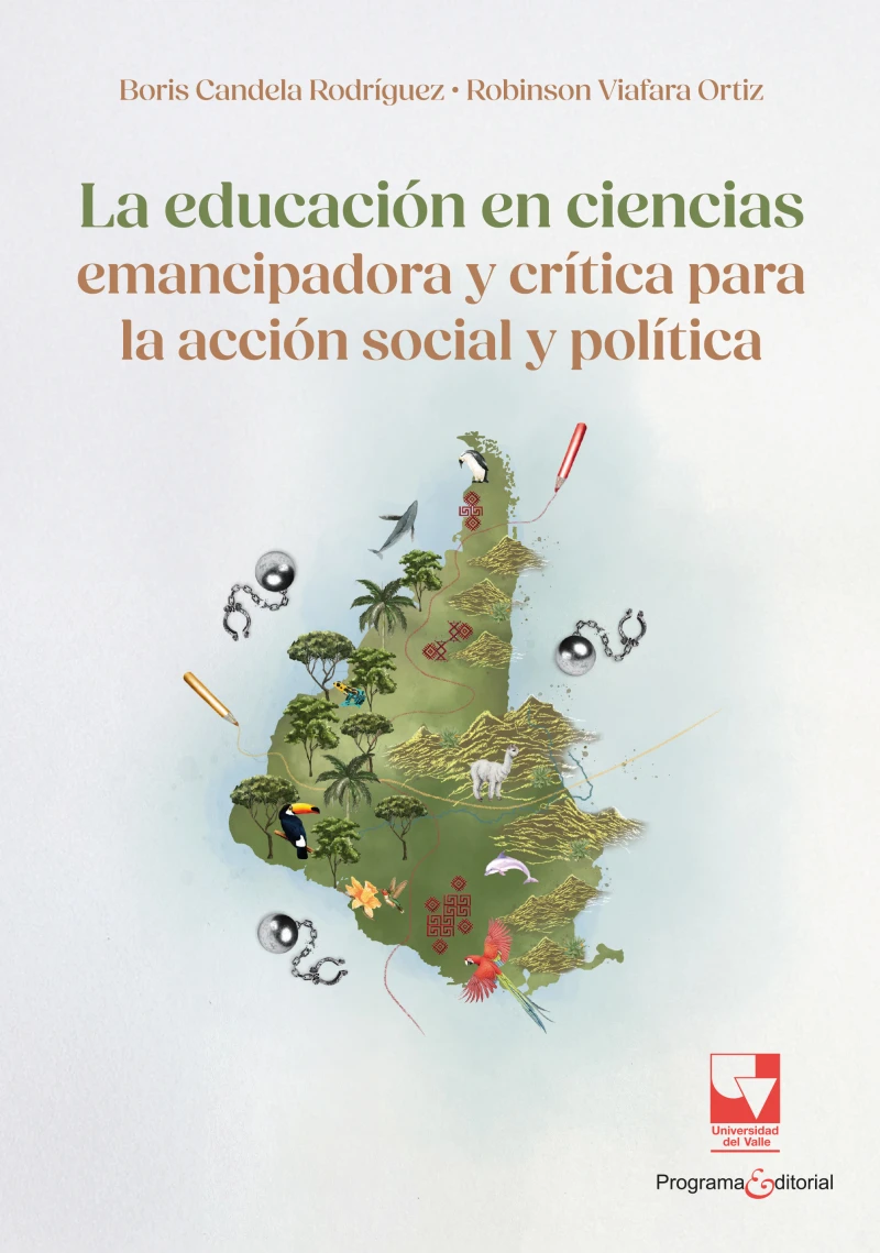 Portada: La educación en ciencias emancipadora y crítica para la acción social y política