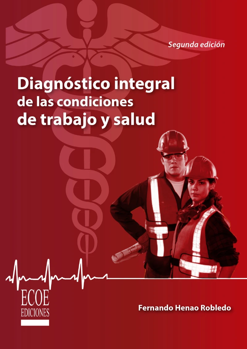 Portada: Diagnóstico integral de las condiciones de trabajo y salud - 2da edición