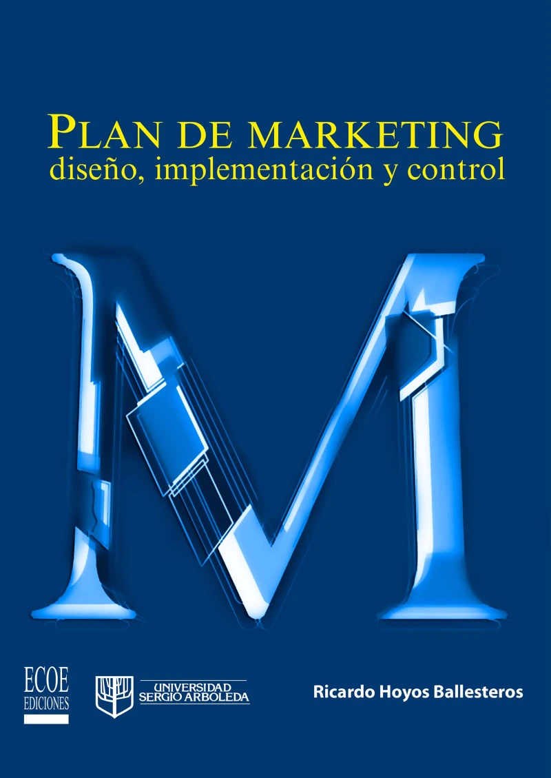 Portada: Plan de marketing: diseño, implementación y control