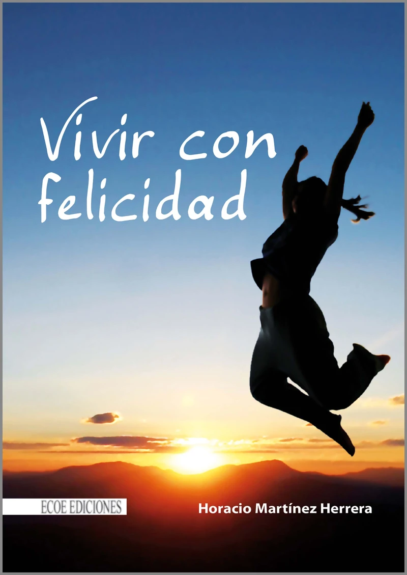 Portada: Vivir con felicidad
