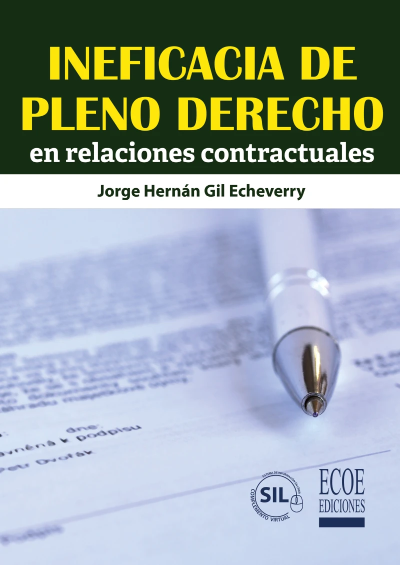 Portada: Ineficacia de pleno derecho en relaciones contractuales