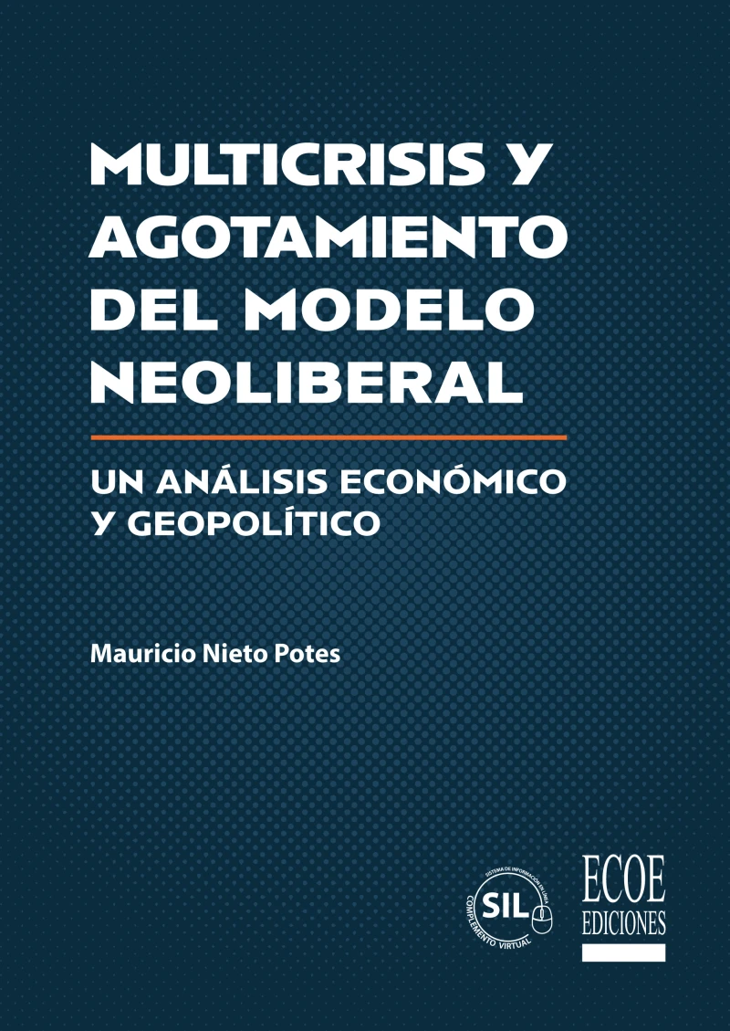 Portada: Multicrisis y agotamiento del modelo neoliberal - 1ra edición