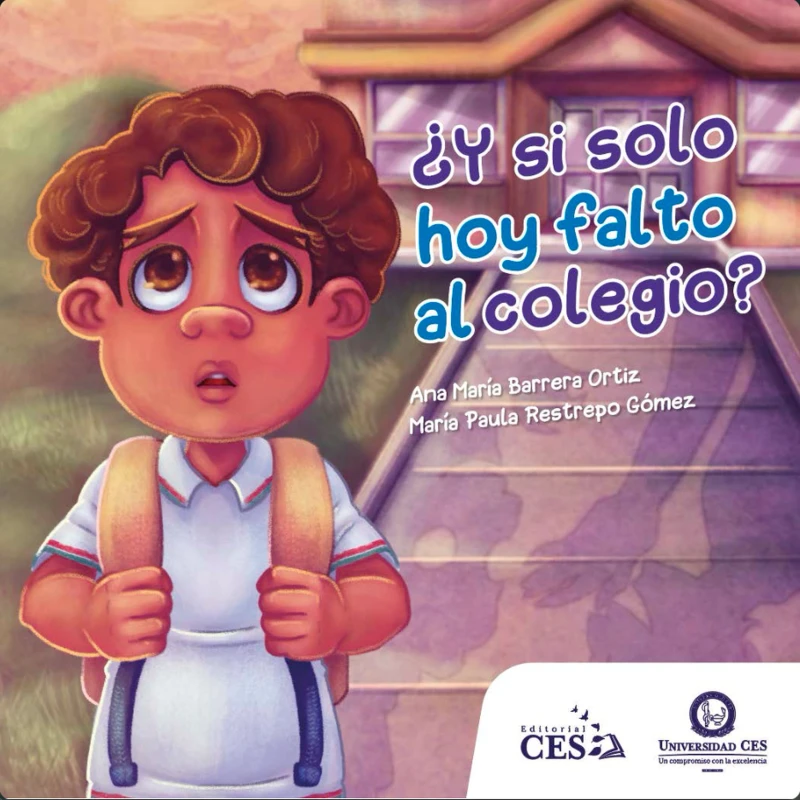 Portada: ¿Y si solo hoy falto al colegio?