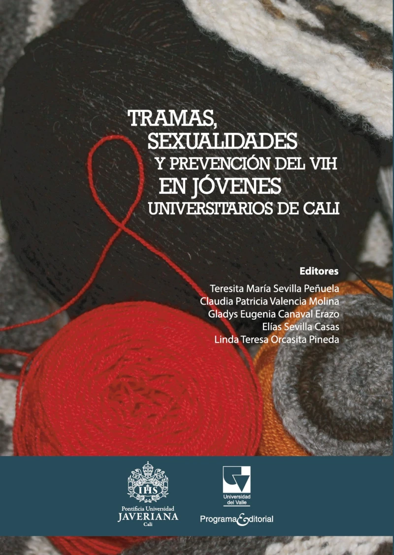 Portada: Tramas, sexualidades y prevención del VIH en jóvenes universitarios de Cali