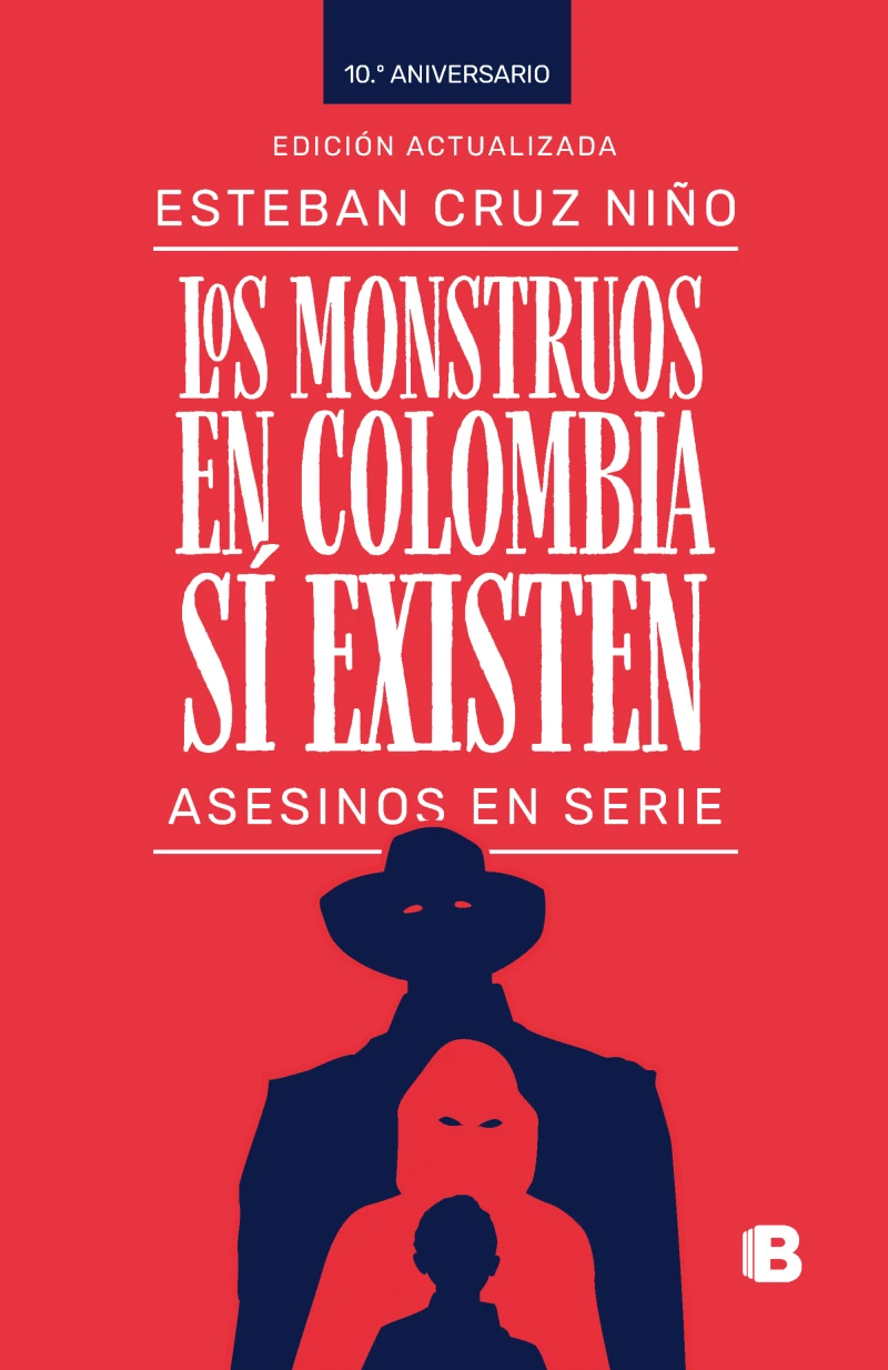 Portada: Los monstruos en Colombia sí existen