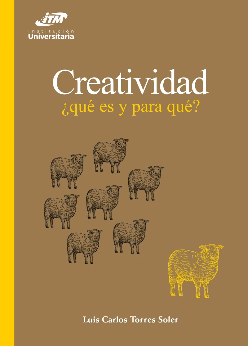 Portada: Creatividad: ¿qué es y para qué?