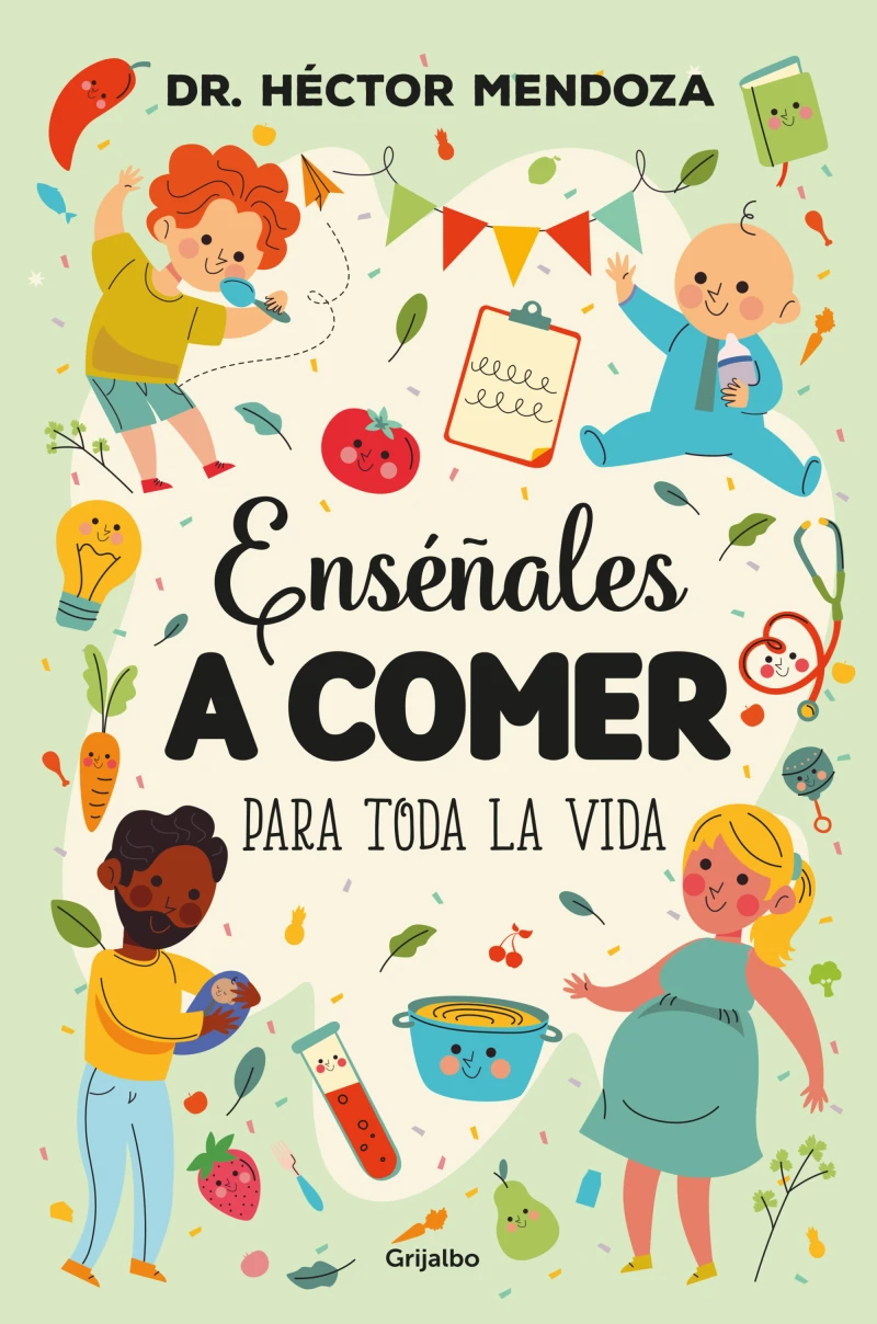 Portada: Enséñales a comer para toda la vida
