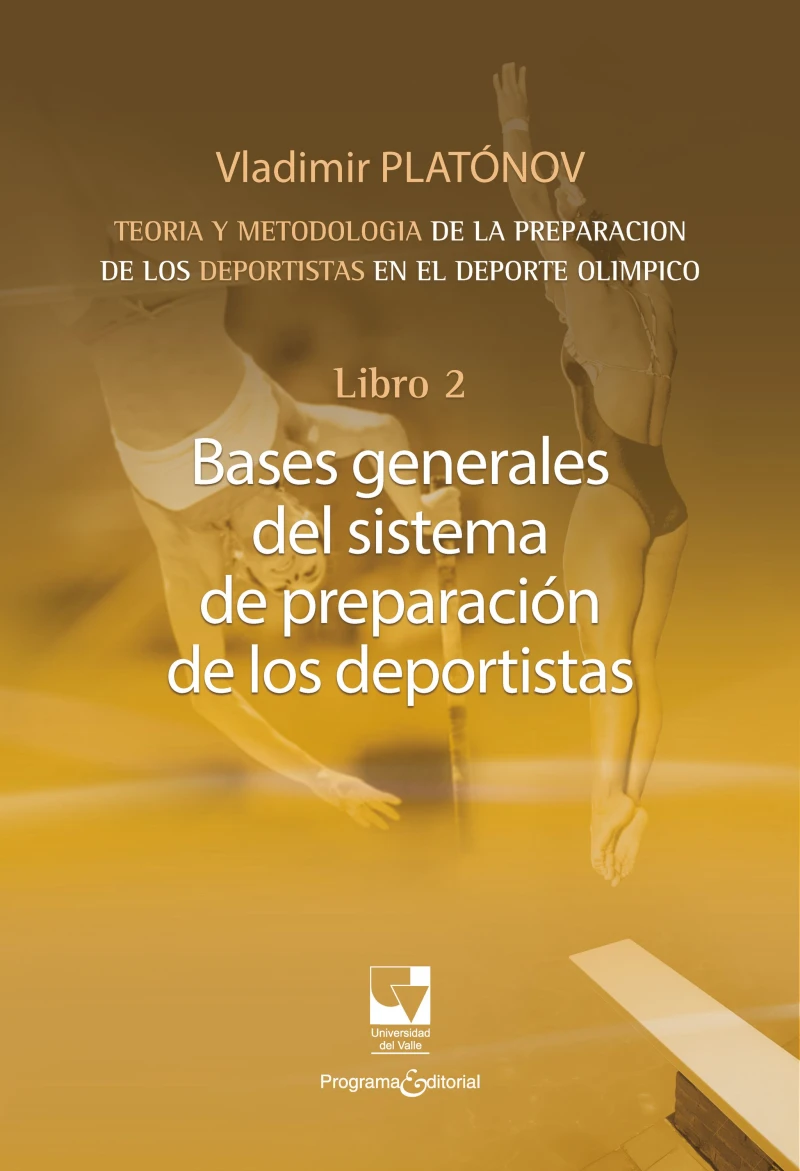 Portada: Preparación de los deportistas de alto rendimiento - Teoría y metodología - Libro 2.