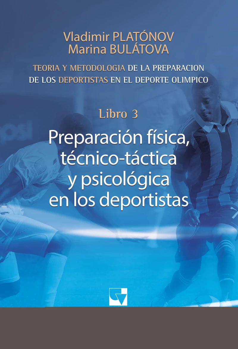 Portada: Preparación de los deportistas de alto rendimiento - Teoría y metodología - Libro 3.