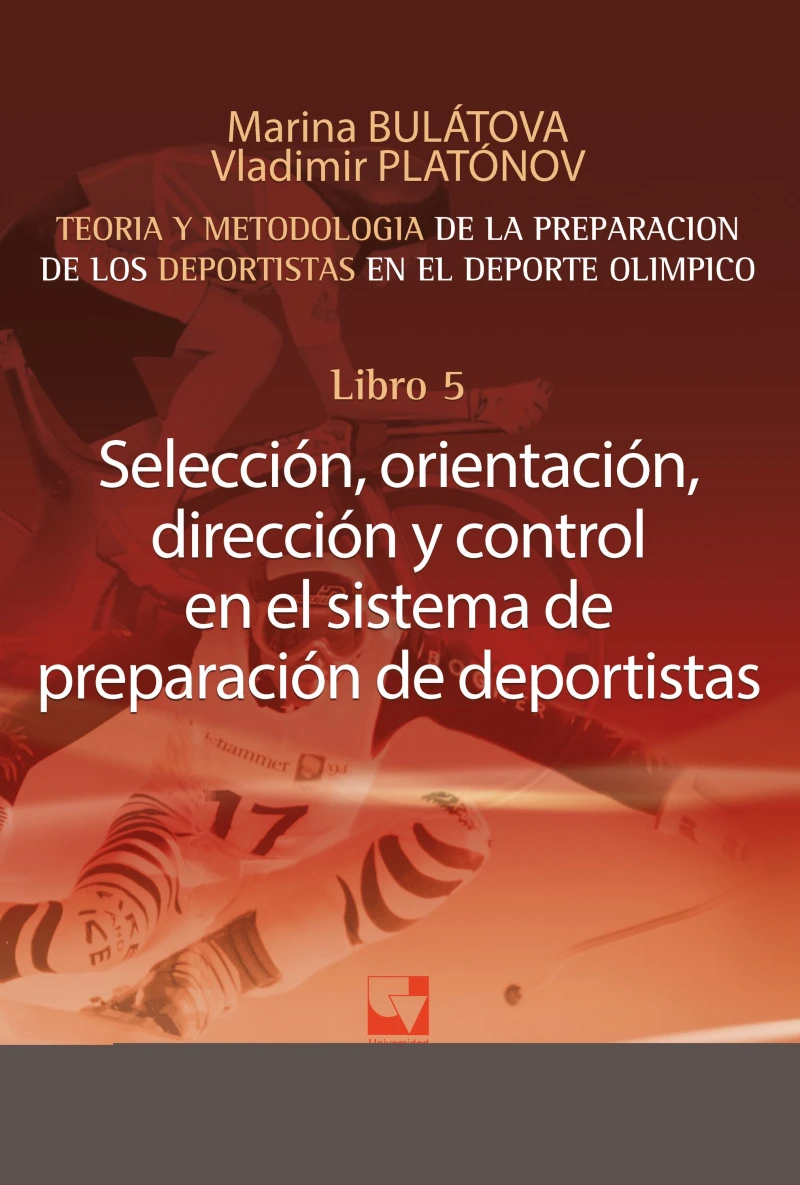 Portada: Preparación de los deportistas de alto rendimiento - Teoría y metodología - Libro 5.