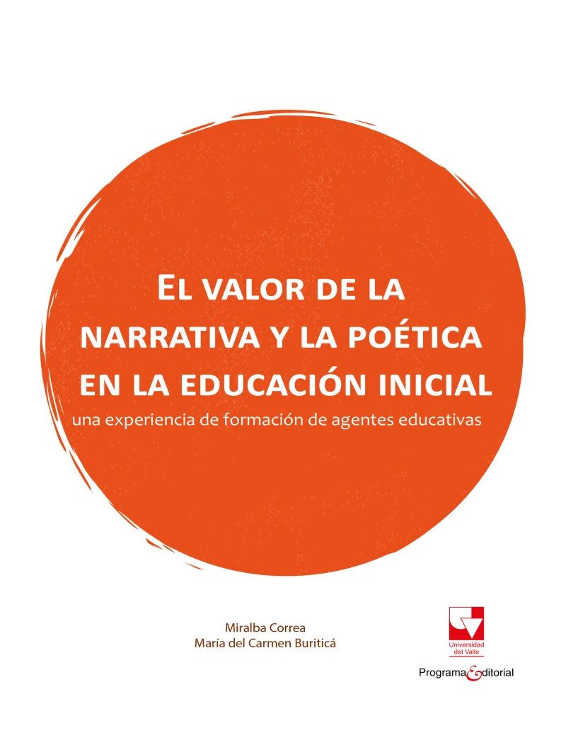 Portada: El valor de la narrativa y la poética en la educación inicial