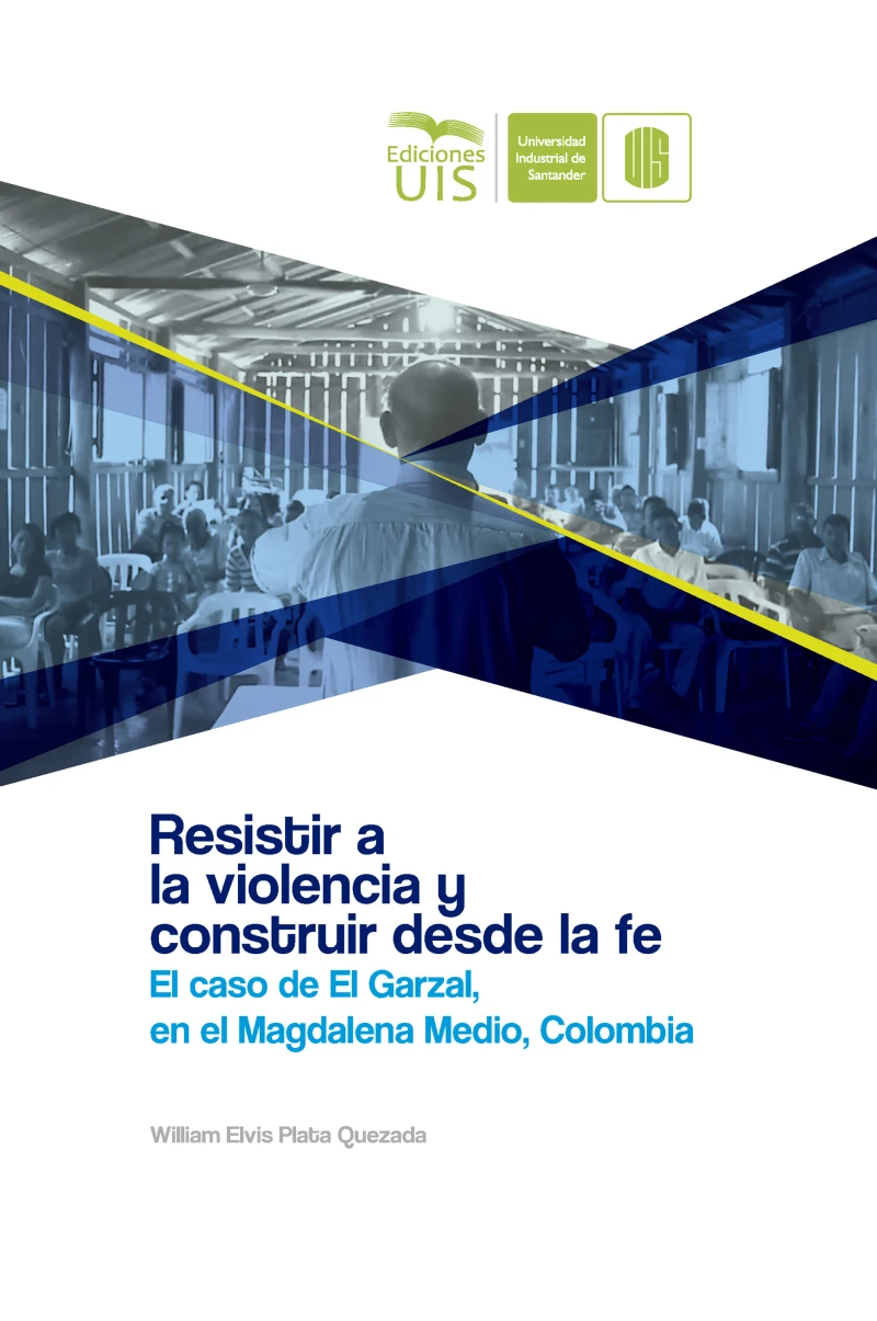 Portada: Resistir a la violencia y construir desde la fe