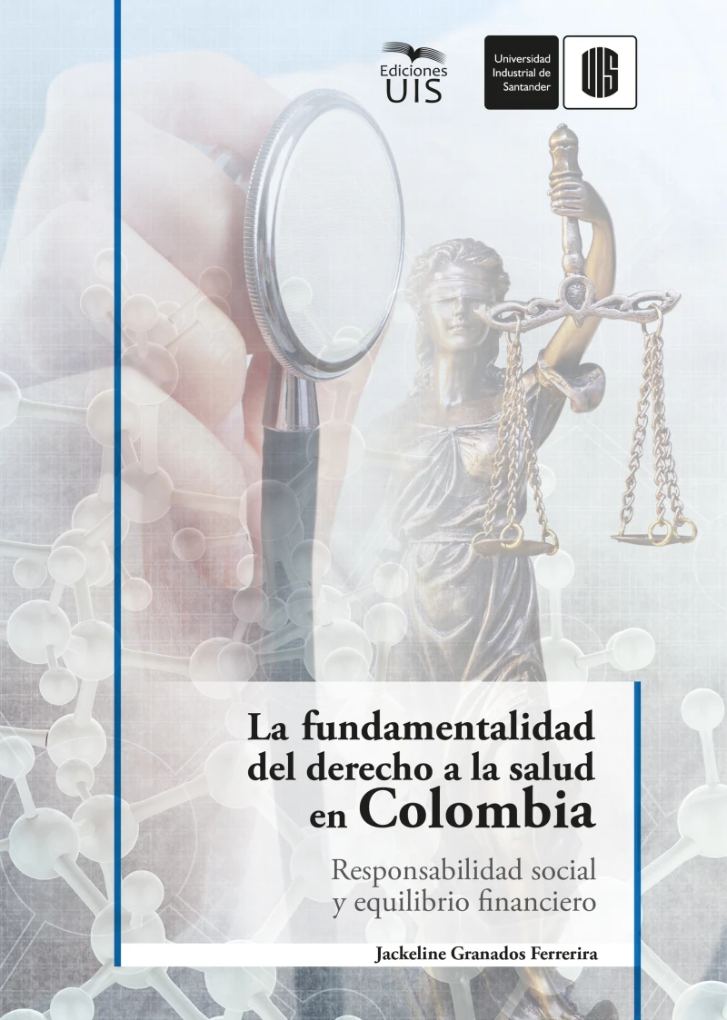 Portada: La fundamentalidad del derecho a la salud en Colombia