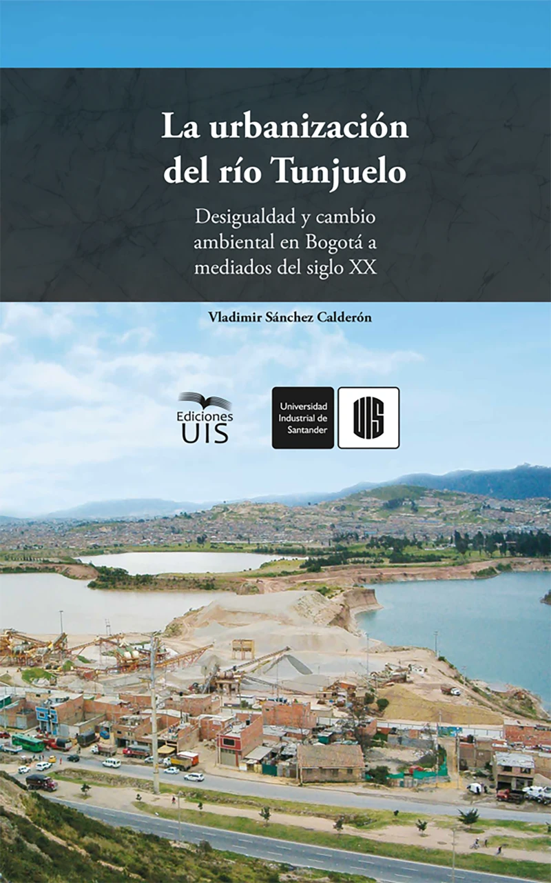Portada: La urbanización del río Tunjuelo