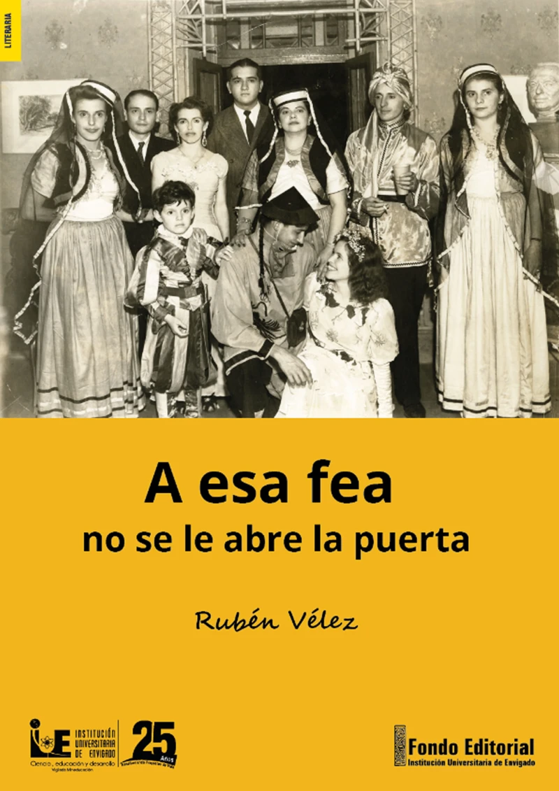 Portada: A esa fea no se le abre la puerta