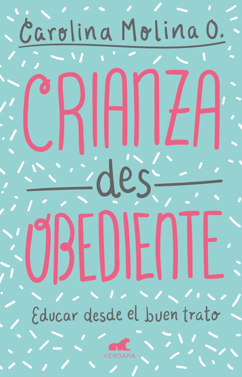 Portada: Crianza desobediente