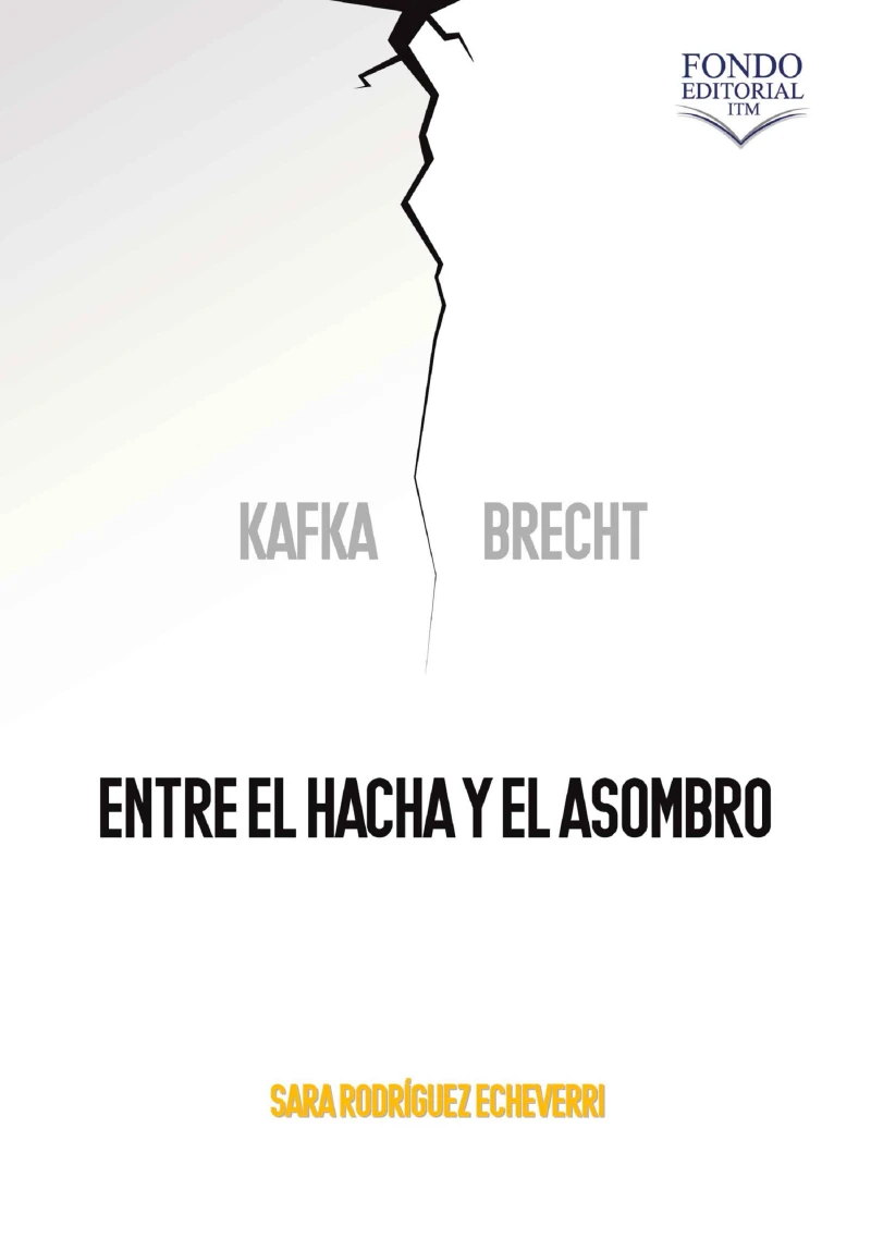 Portada: Kafka y Brecht: entre el hacha y el asombro