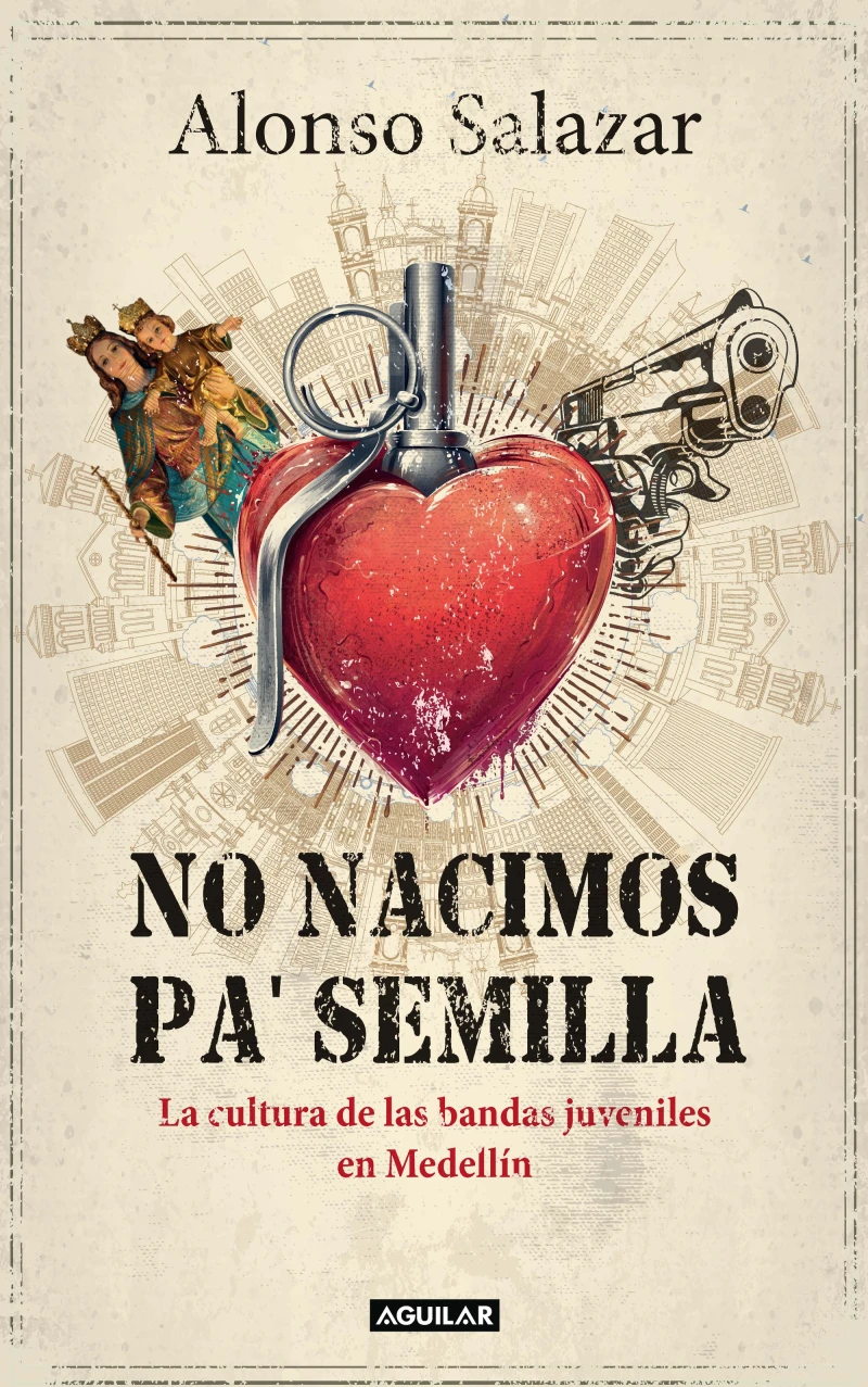 Portada: No nacimos pa' semilla
