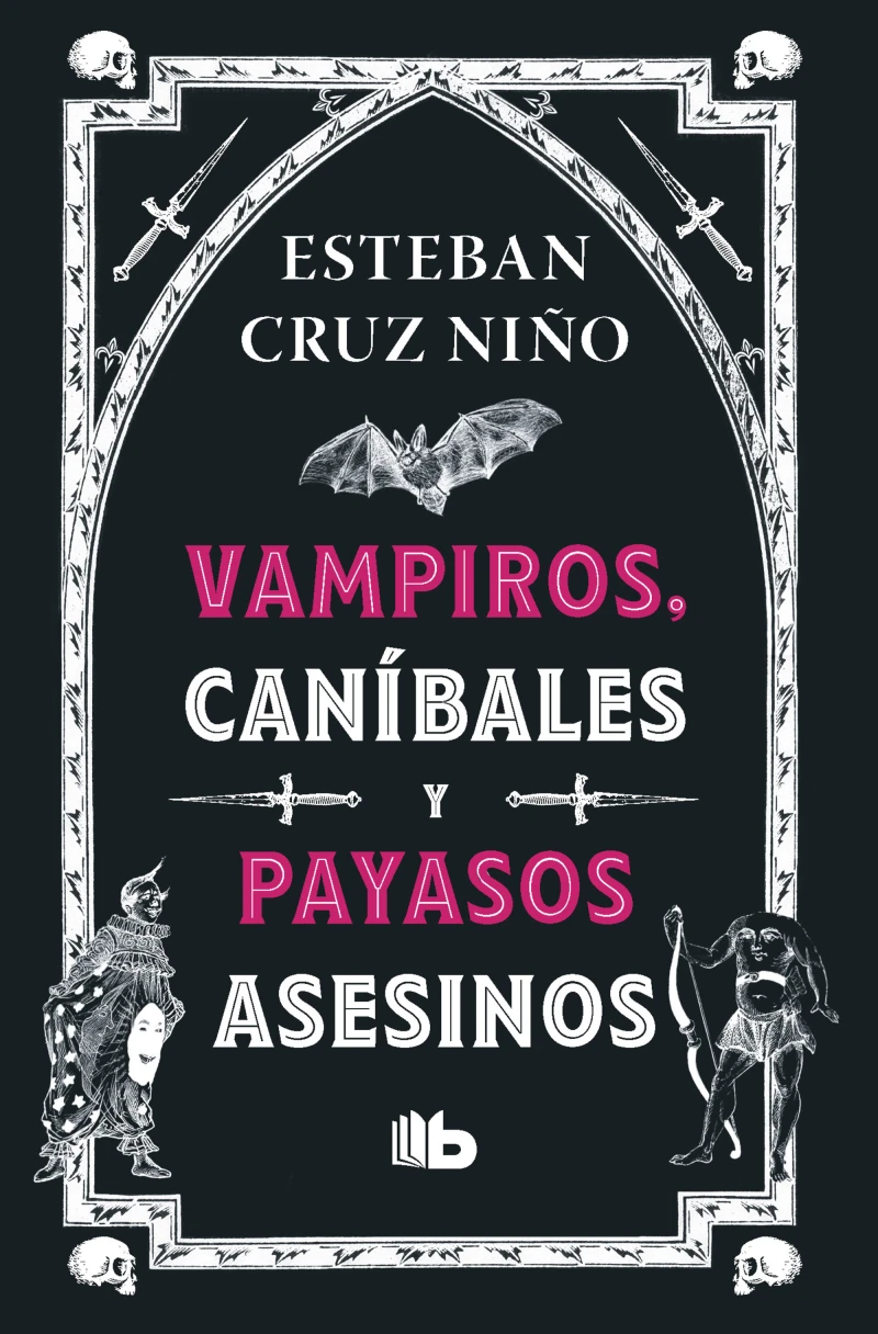 Portada: Vampiros, caníbales y payasos asesinos