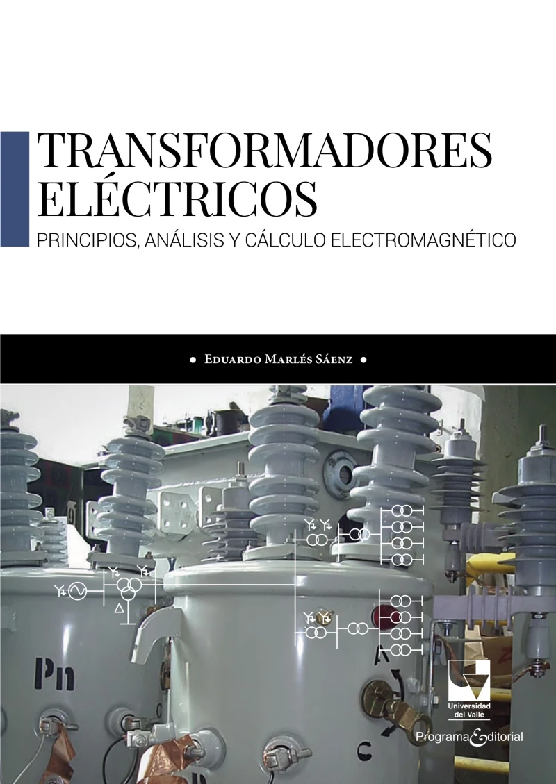 Portada: Transformadores eléctricos. Principios, análisis y cálculo electromagnético