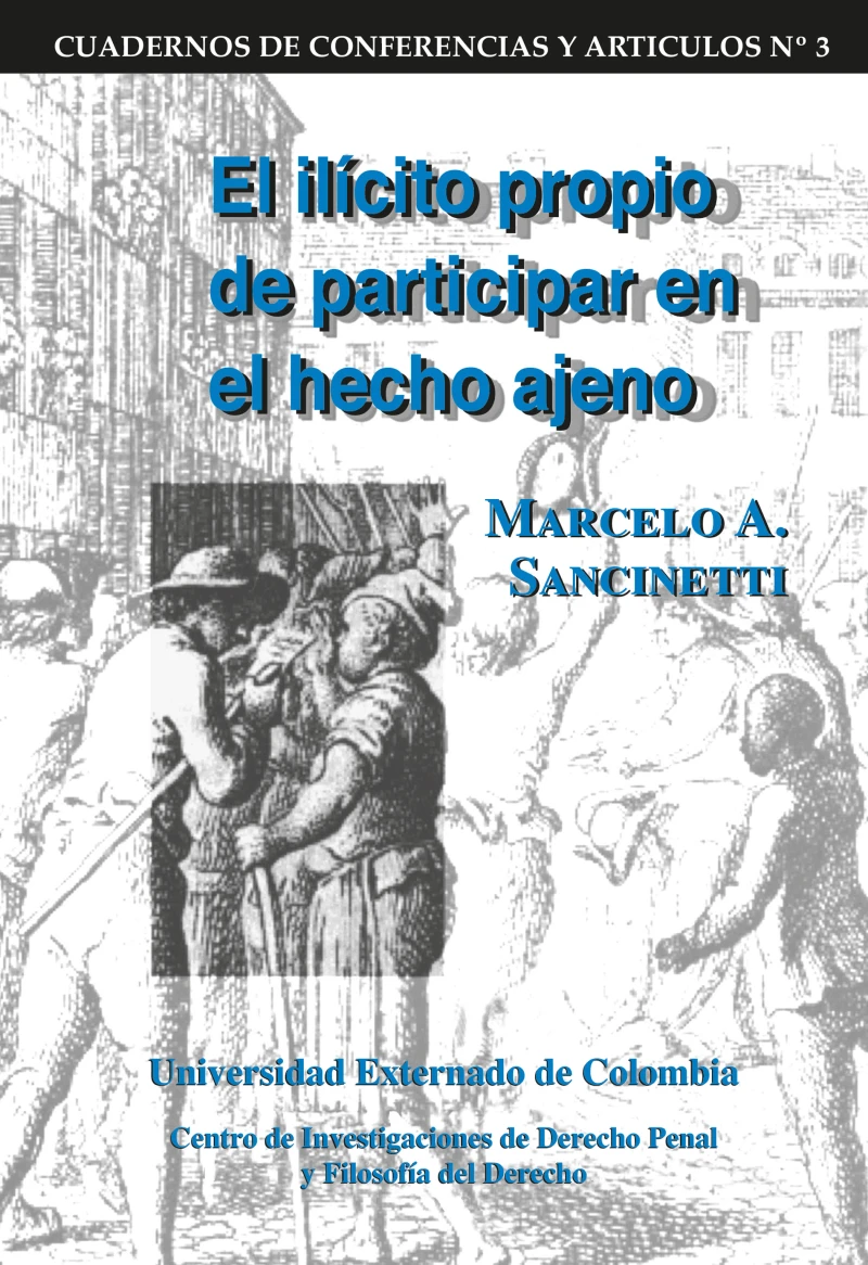 Portada: El ilícito propio de participar en el hecho ajeno