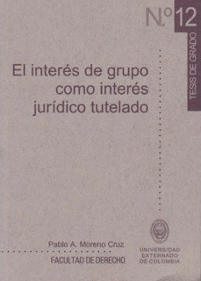 Portada: El interés de grupo como interés jurídico tutelado