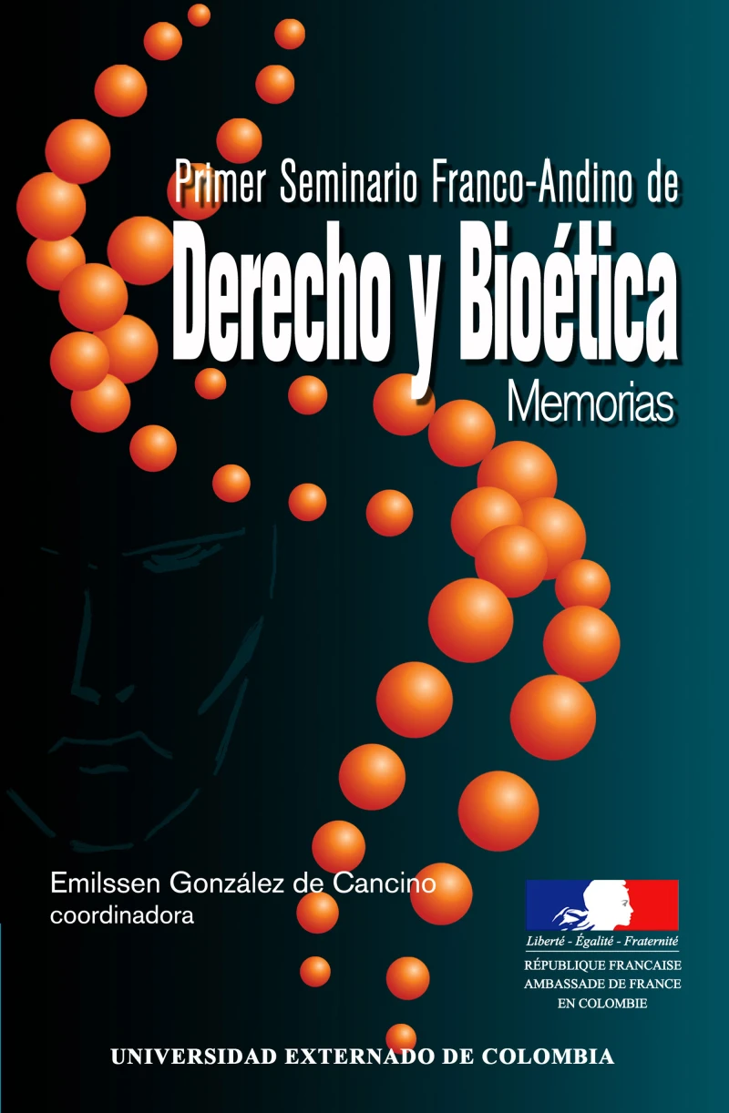 Portada: Primer seminario Franco-Andino de derecho y bioética