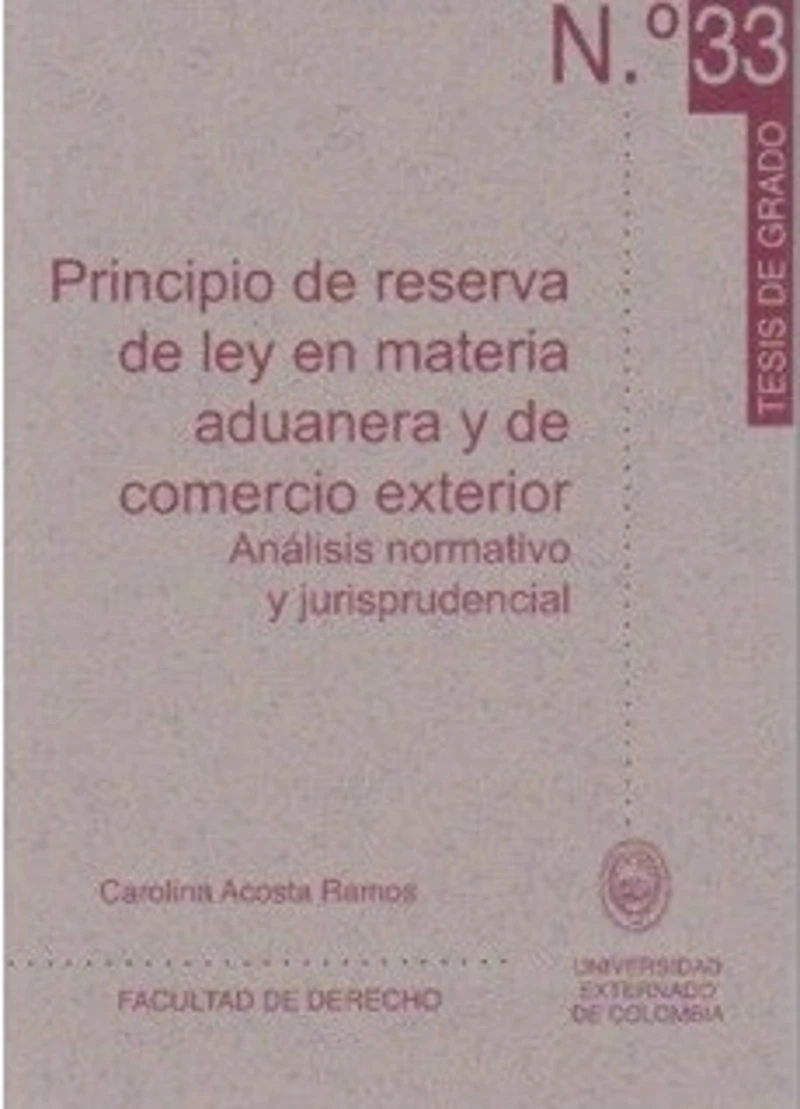 Portada: Principio de reserva de ley en materia aduanera y comercio exterior: análisis normativo y jurisprudencial